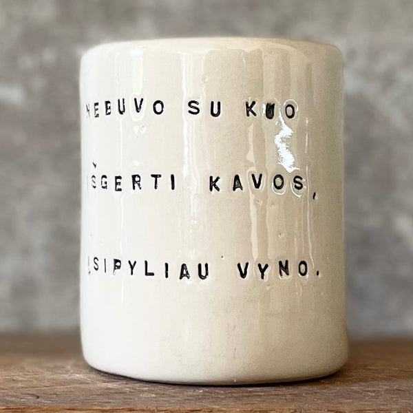 White tumbler mug with funny wine saying