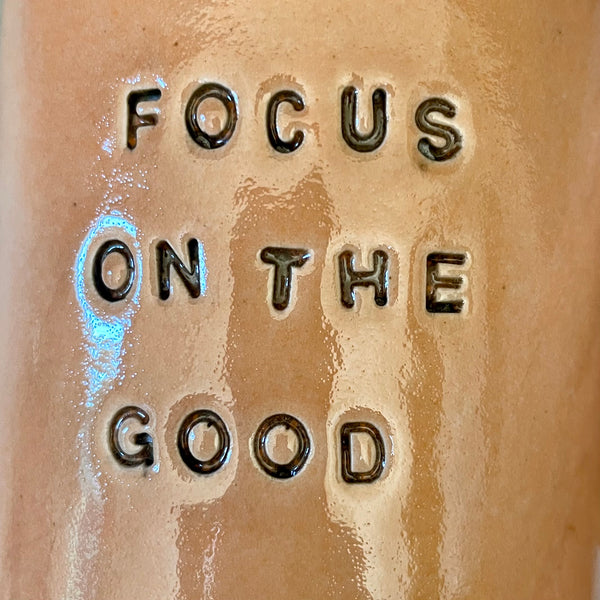 Ceramic mug "Focus on the good"