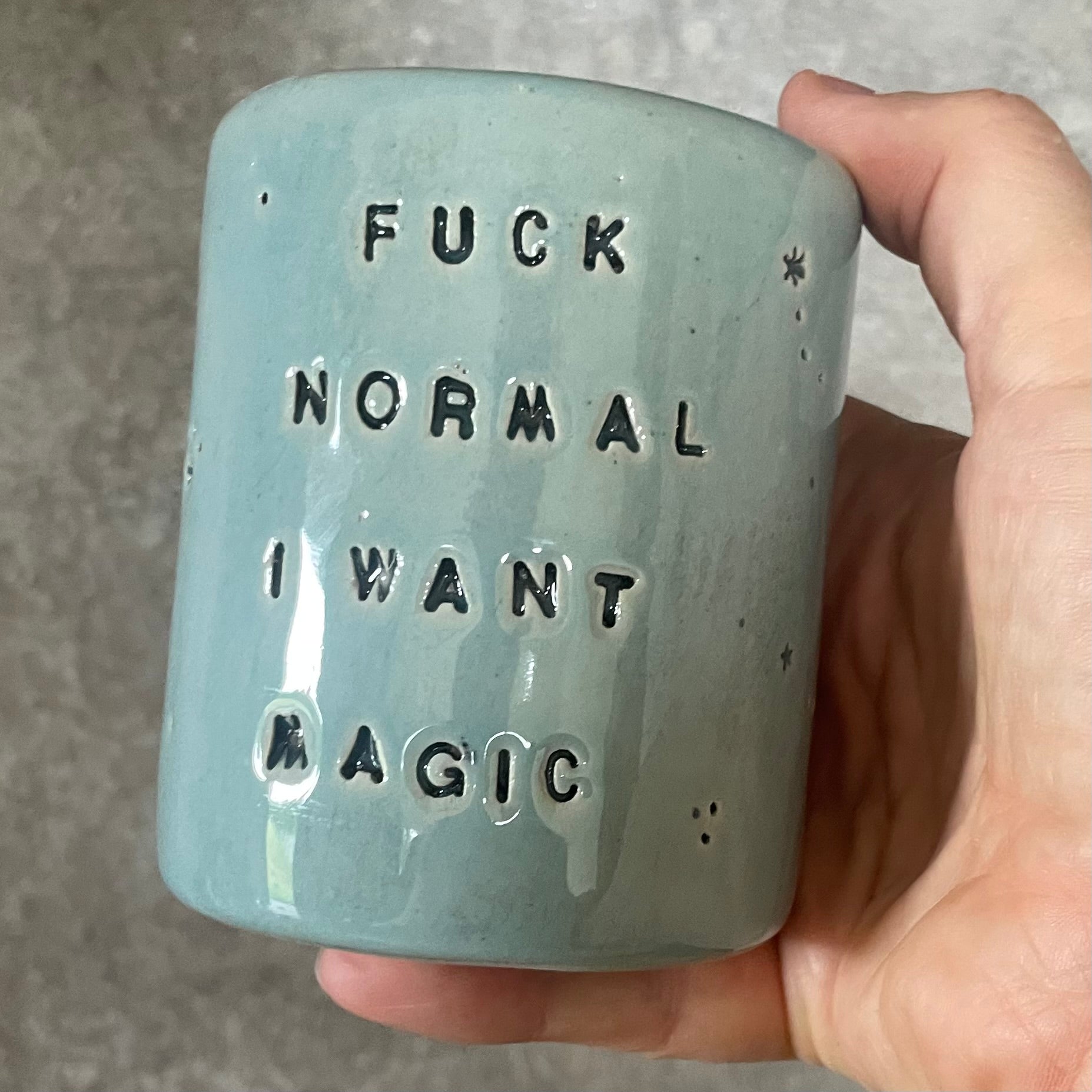 Blue tumbler mug with magic saying