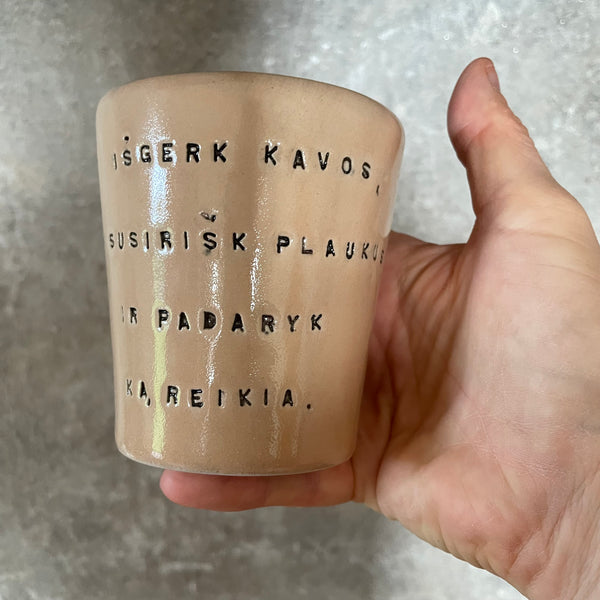 Sweet inspirational mug with words in Lithuanian