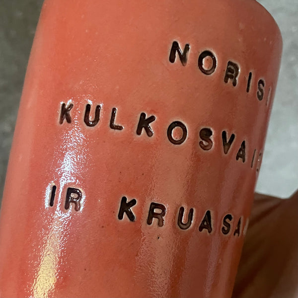 Big tumbler mug with funny phrase in Lithuanian