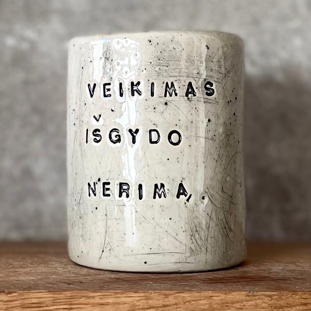 Tumbler mug with saying