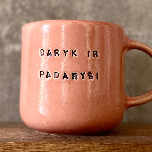 Big mug DARYK IR PADARYSI