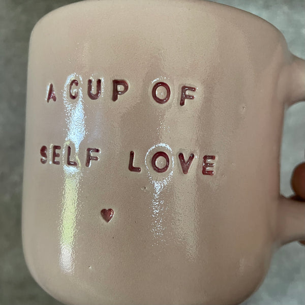 Big Cup of Self Love