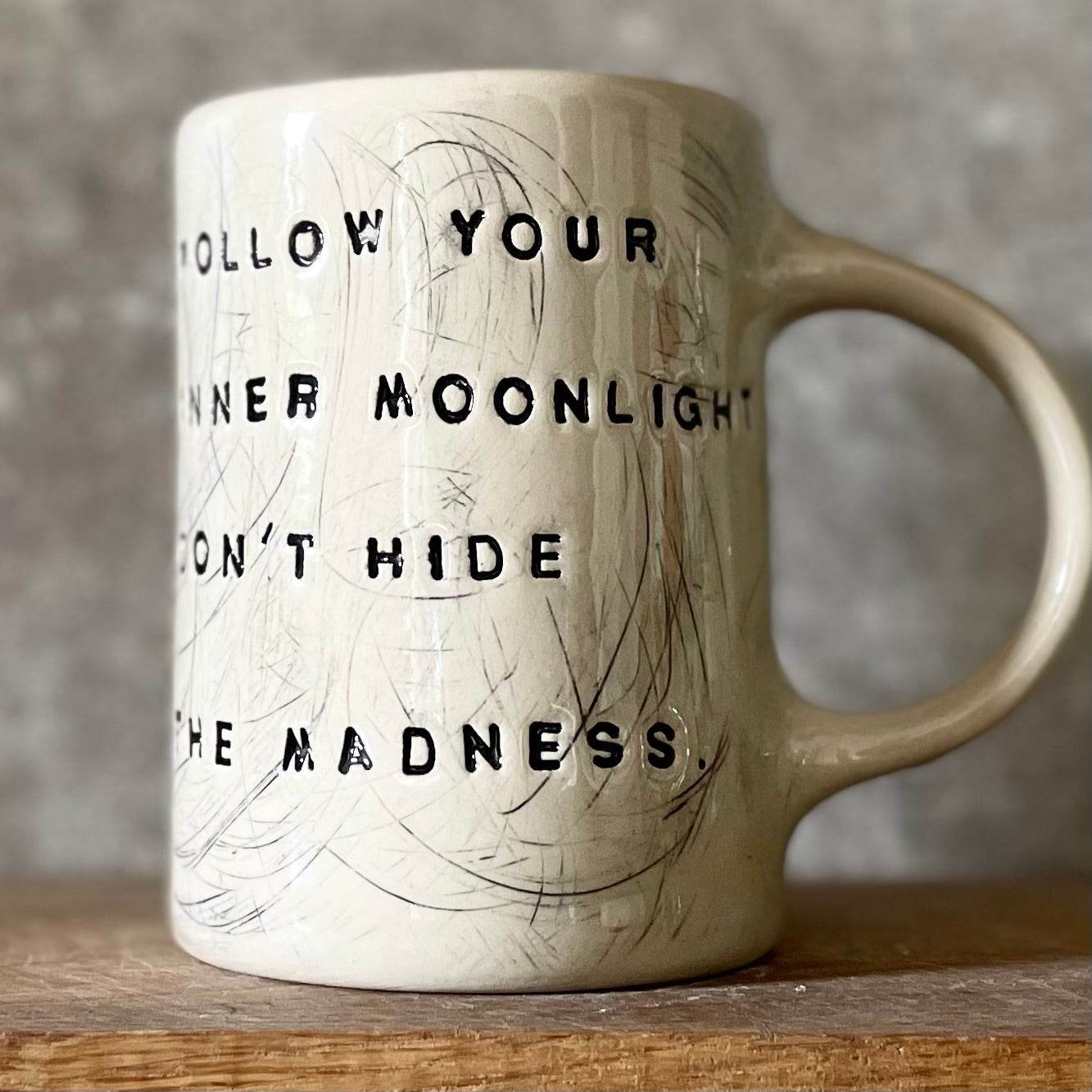 Big ceramic coffee mug with quote