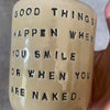 Ceramic coffee mug with funny saying