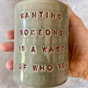 Ceramic mug with quote by Kurt Cobain