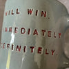 Blue mug I will win
