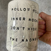 Big ceramic coffee mug with quote