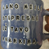 Blue mug with lovely saying about snore