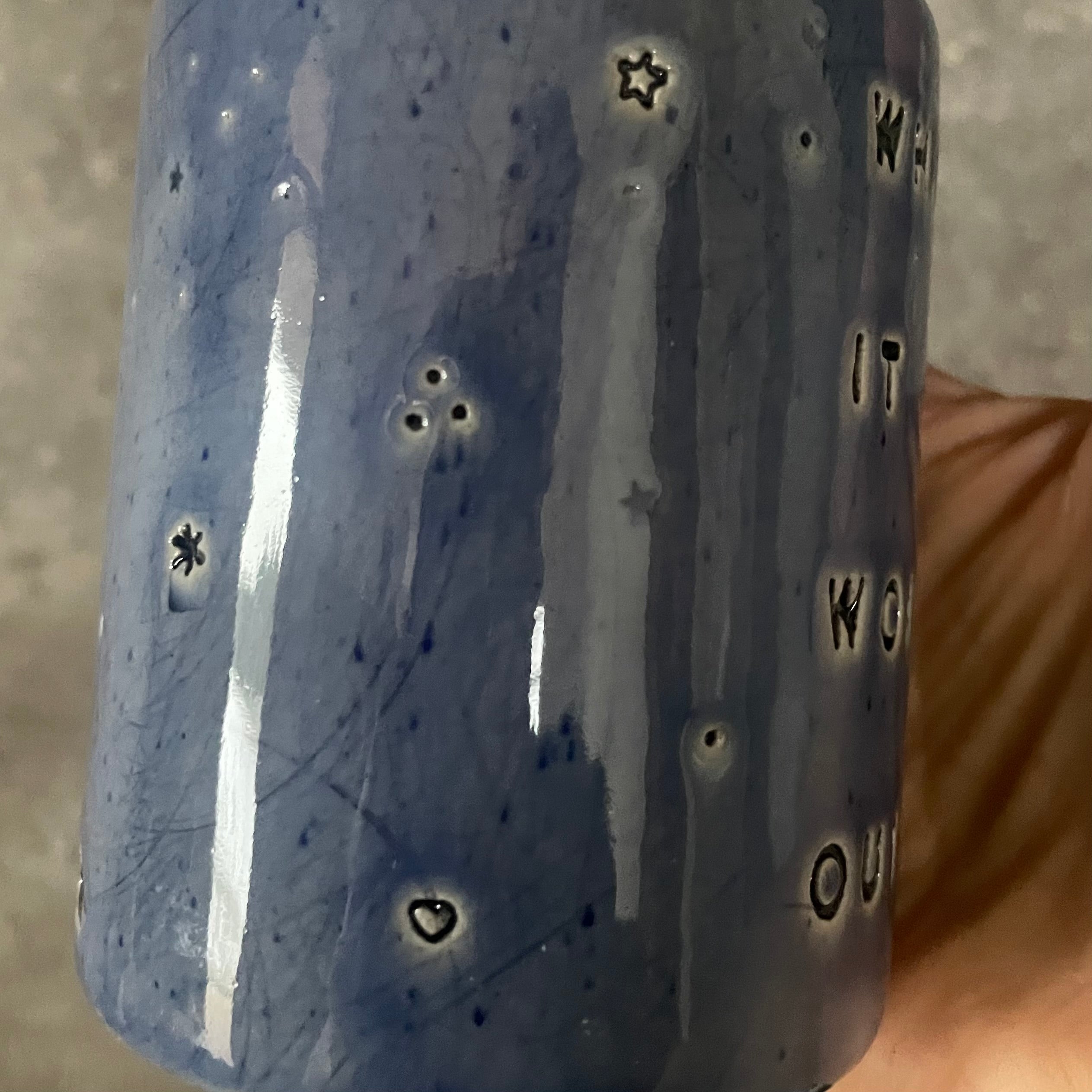 Blue ceramic tumbler mug with saying