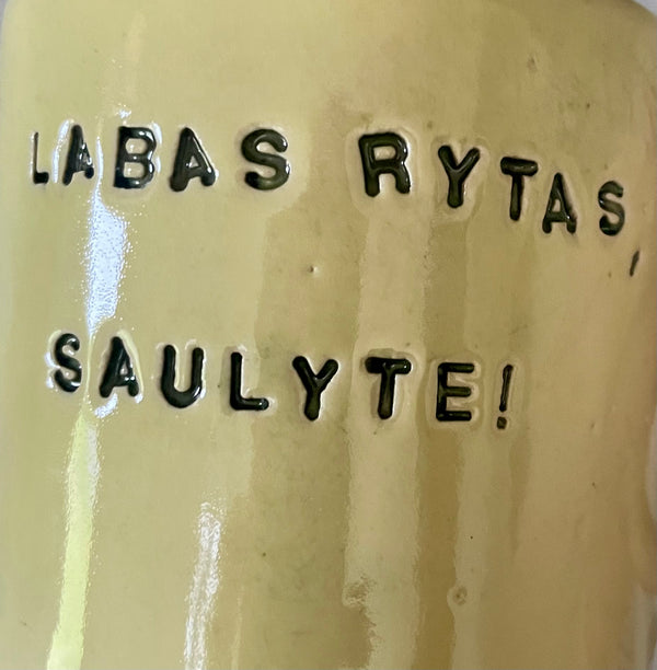 Ceramic mug with words in Lithuanian LABAS RYTAS, SAULYTE