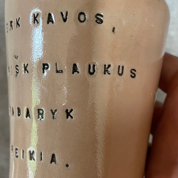 Sweet inspirational mug with words in Lithuanian