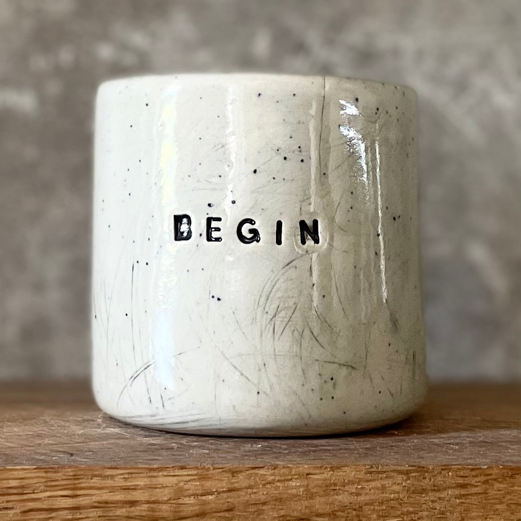 White mug without handle BEGIN