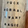 Ceramic tumbler mug with magic saying