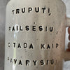 Big mug TRUPUTĮ PAILSĖSIU