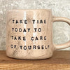 Pink handmade mug about self care