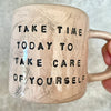 Pink handmade mug about self care