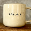 Ceramic mug with word POILSIS