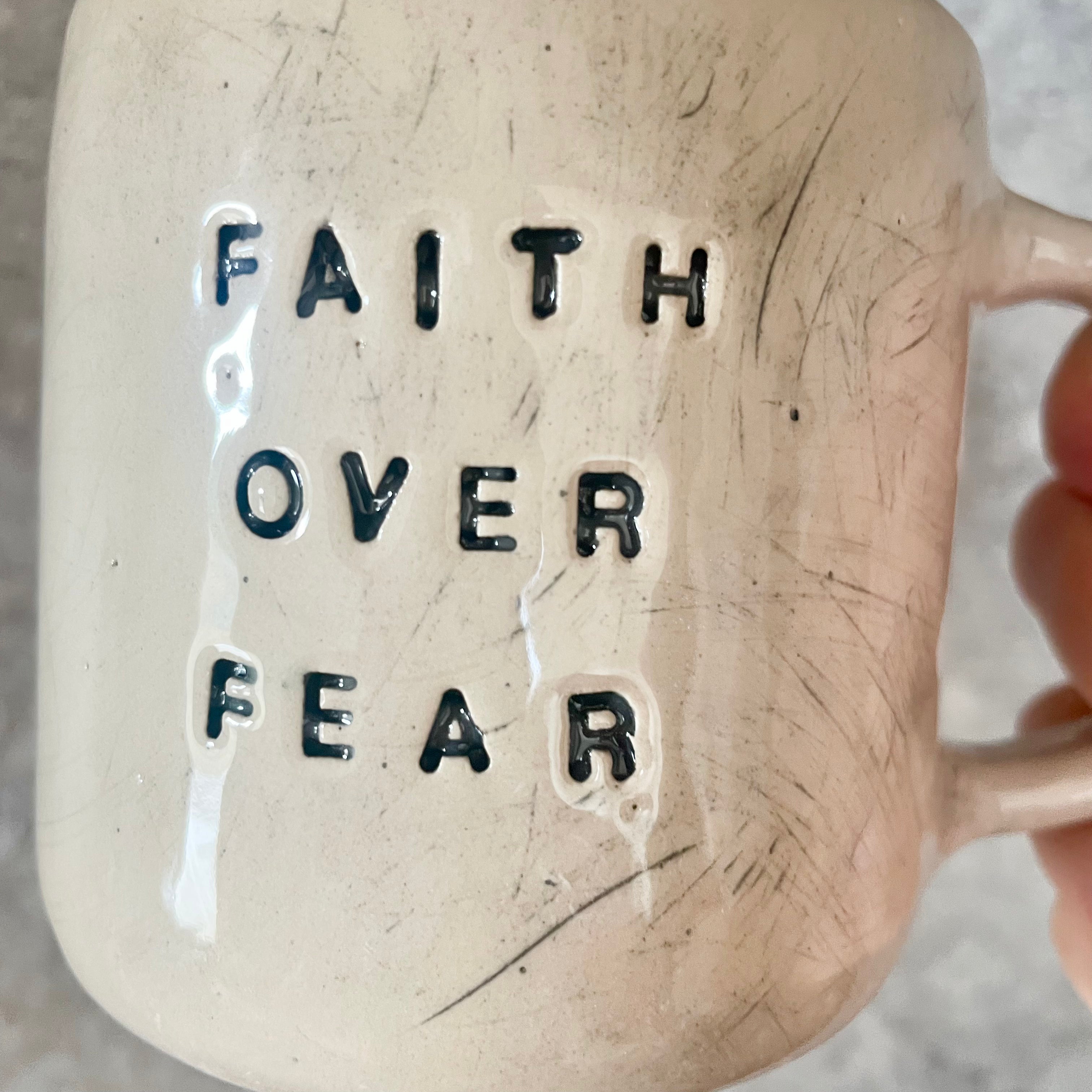 Mug FAITH OVER FEAR