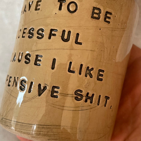 Tumbler coffee mug with funny text
