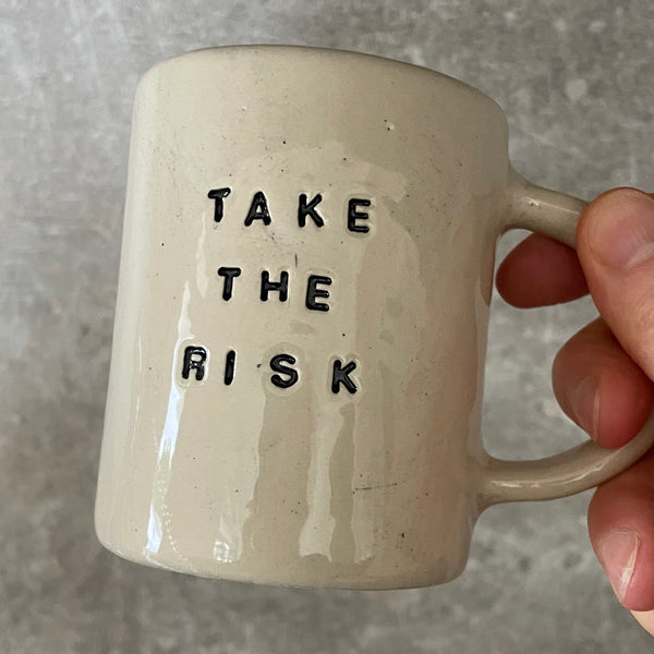 Mug TAKE THE RISK