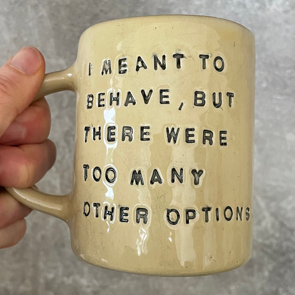 Mug with funny saying