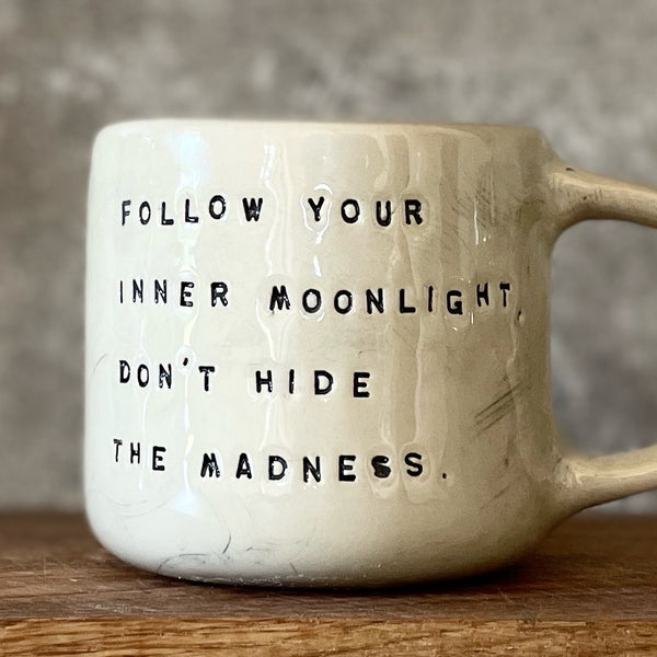 Ceramic coffee mug with writer quote | Red Tuxedo Ceramics