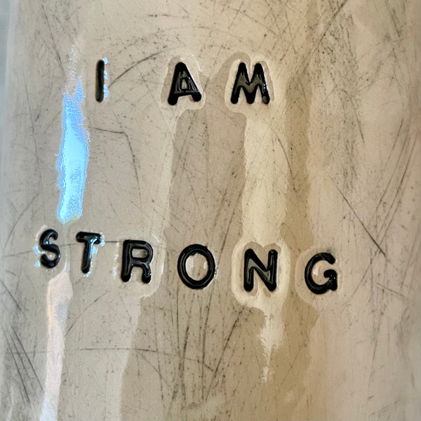 Big mug I AM STRONG