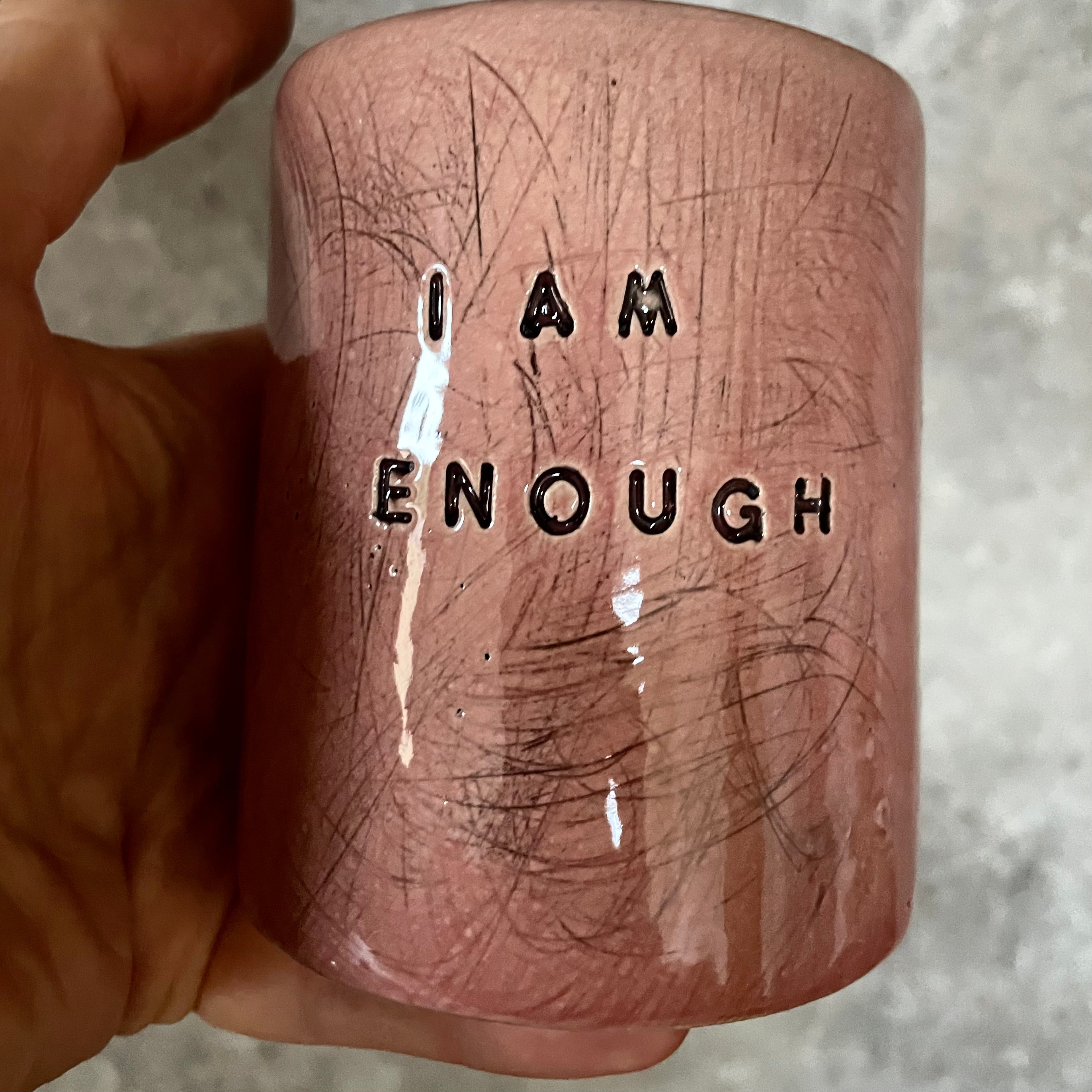 Pink tumbler mug I AM ENOUGH