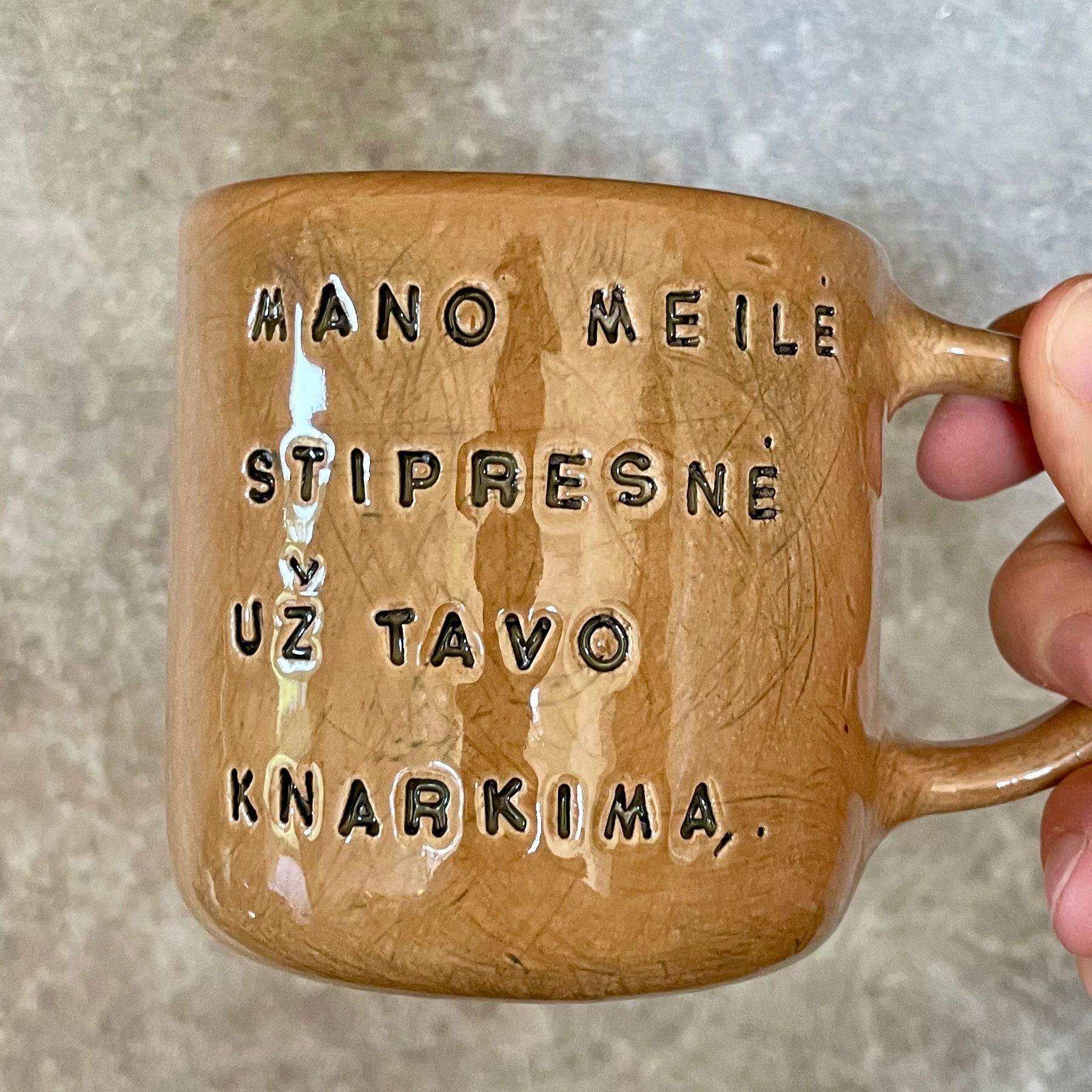 Brownish mug with lovely saying