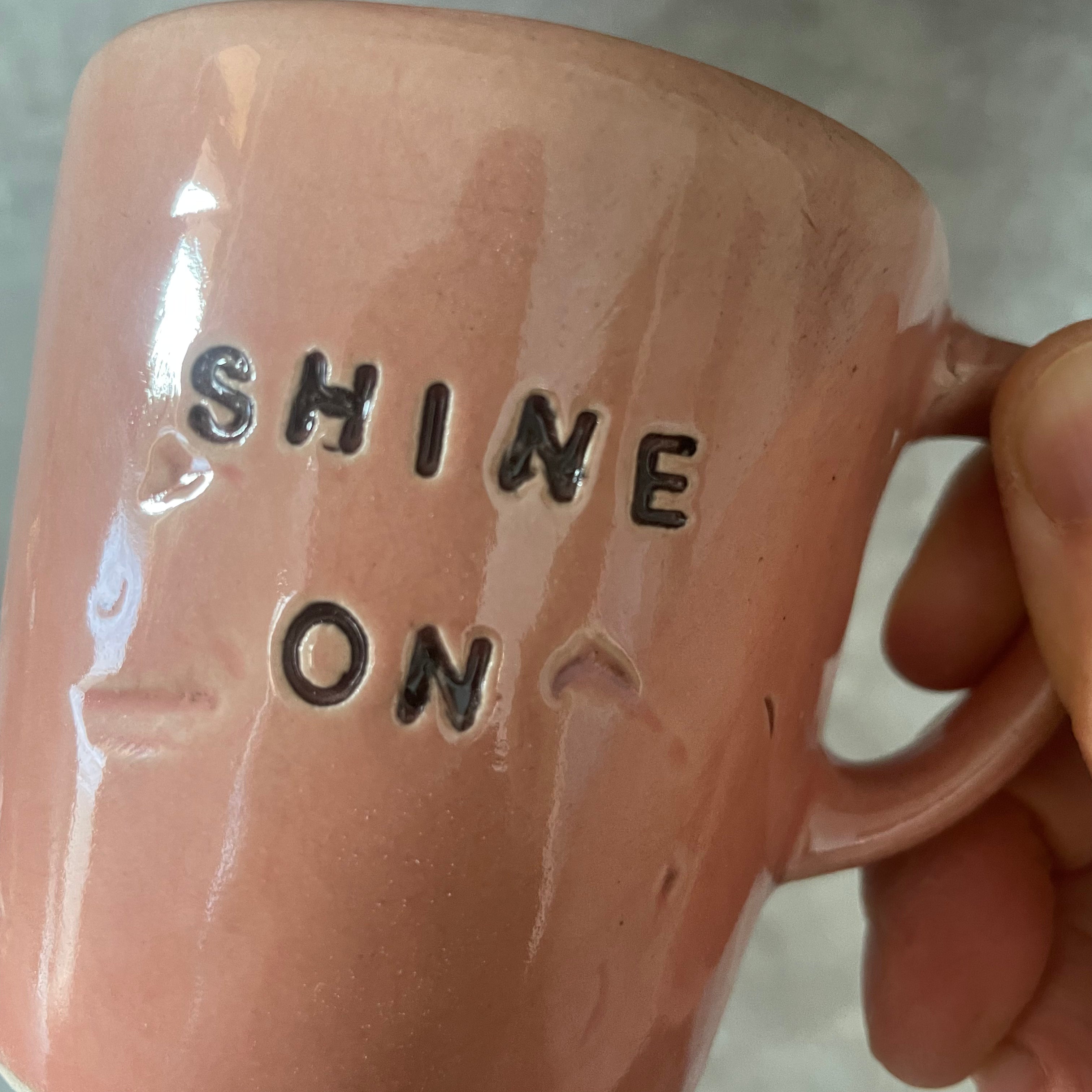 Small pink mug SHINE ON