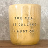 Yellow tumbler for tea lover