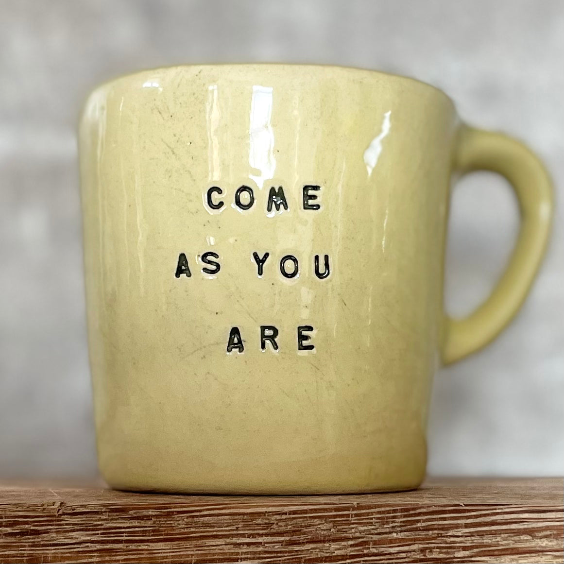 Yellow small mall mug: COME AS YOU ARE