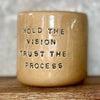 Brownish tumbler mug with inspirational words