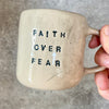 Mug FAITH OVER FEAR