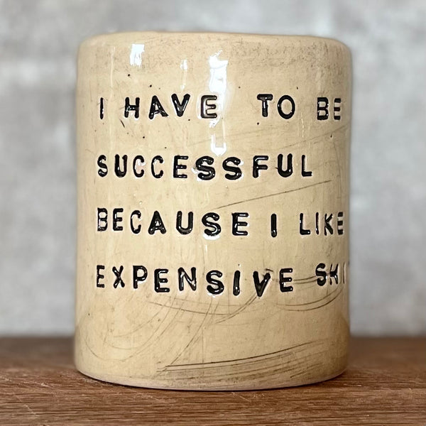 Tumbler coffee mug with funny text