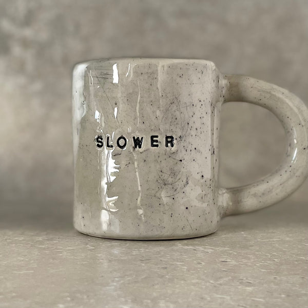 Heavy coffee mug SLOWER