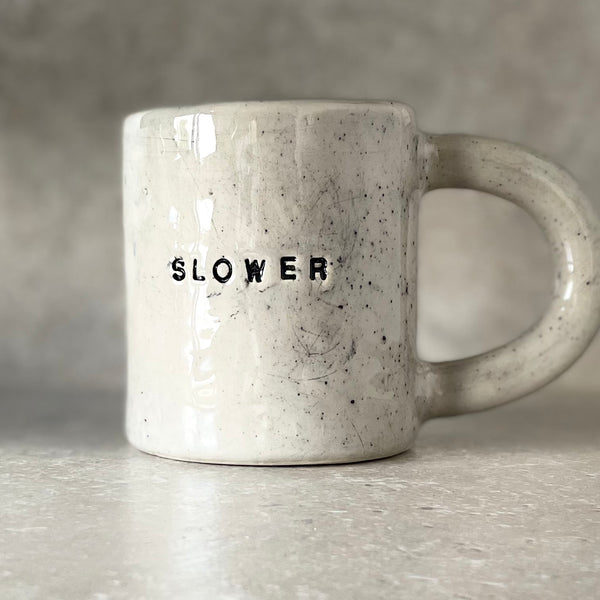 Heavy coffee mug SLOWER