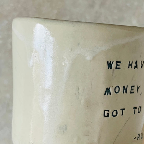 COFFEE MUG WITH QUOTE