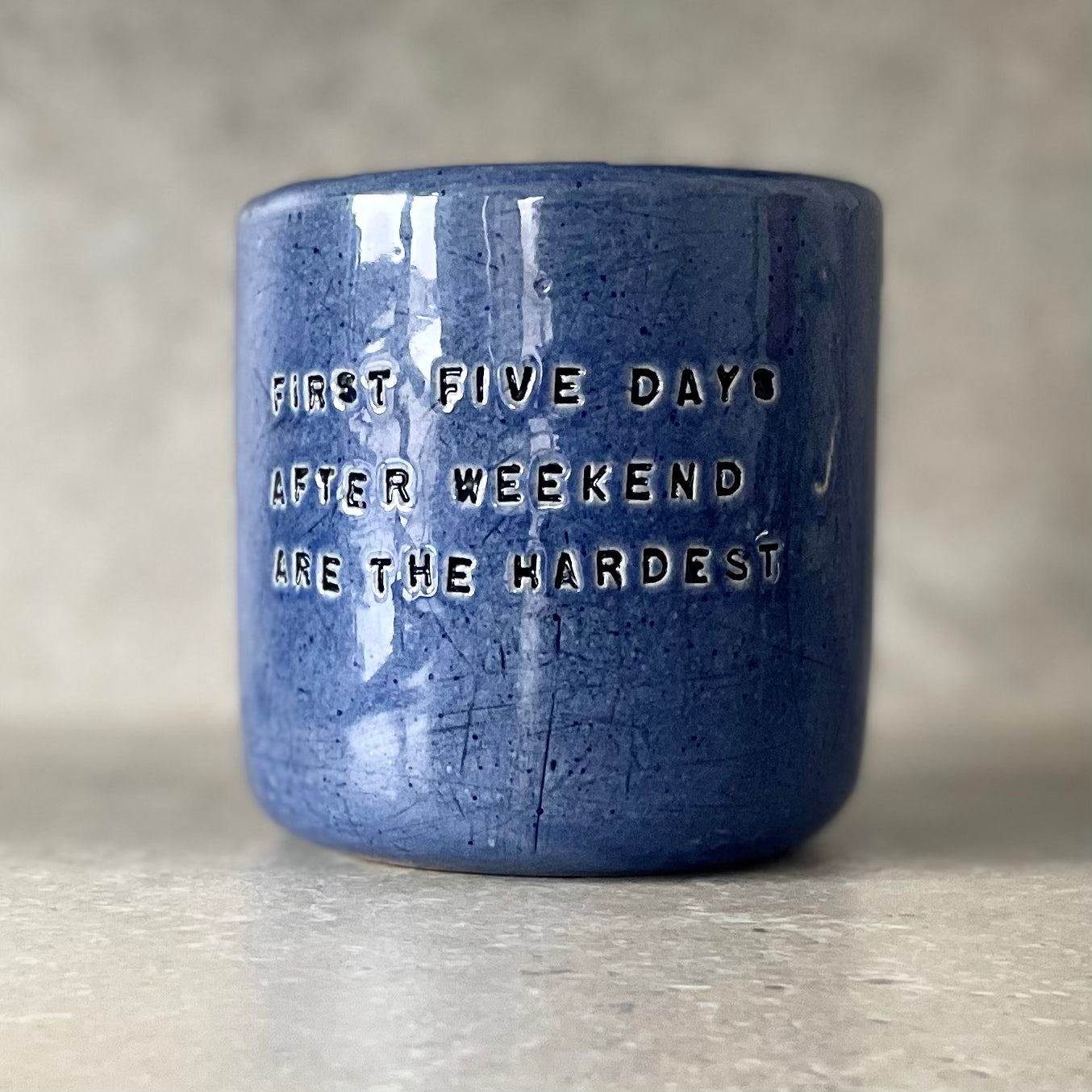 Blue mug with funny phrase| RedTuxedoCeramics