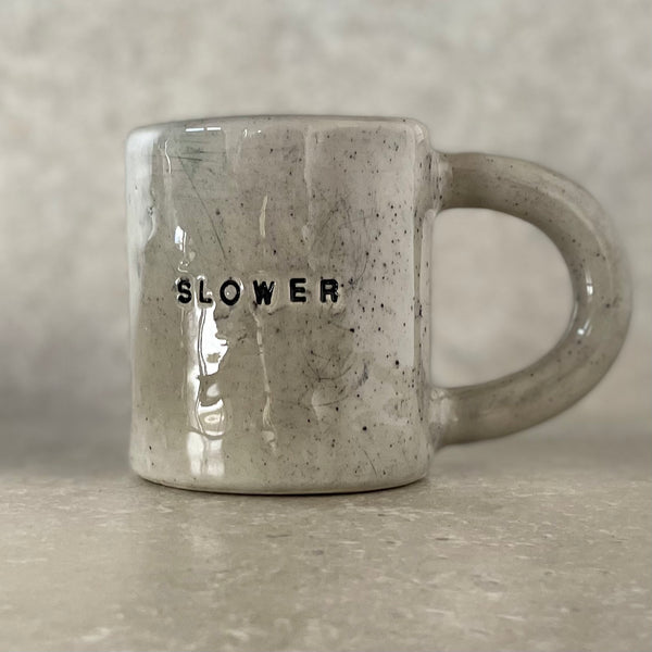 Heavy coffee mug SLOWER