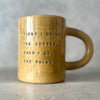 Big mug with saying about coffee  | RedTuxedoCeramics