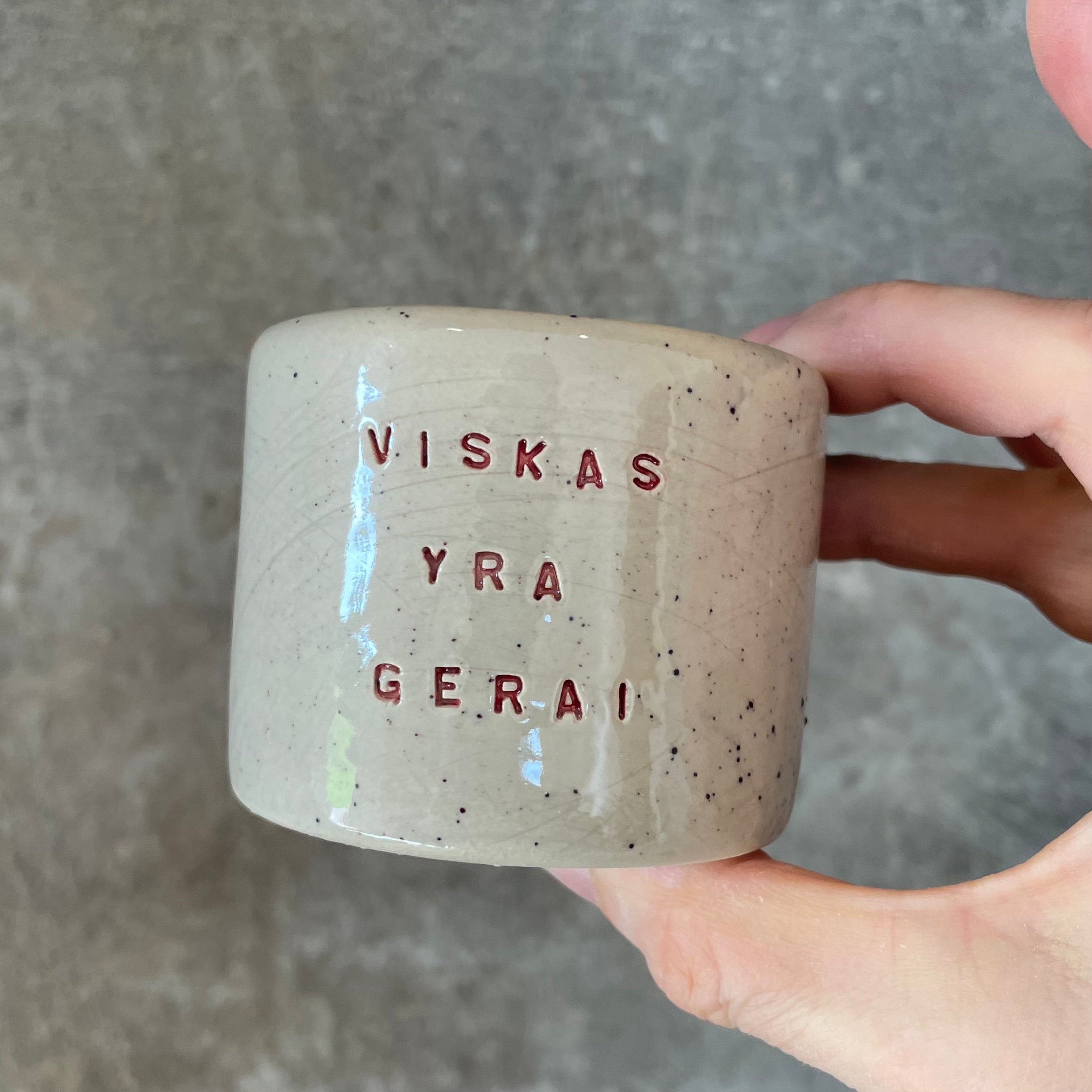 Small espresso mug VISKAS YRA GERAI