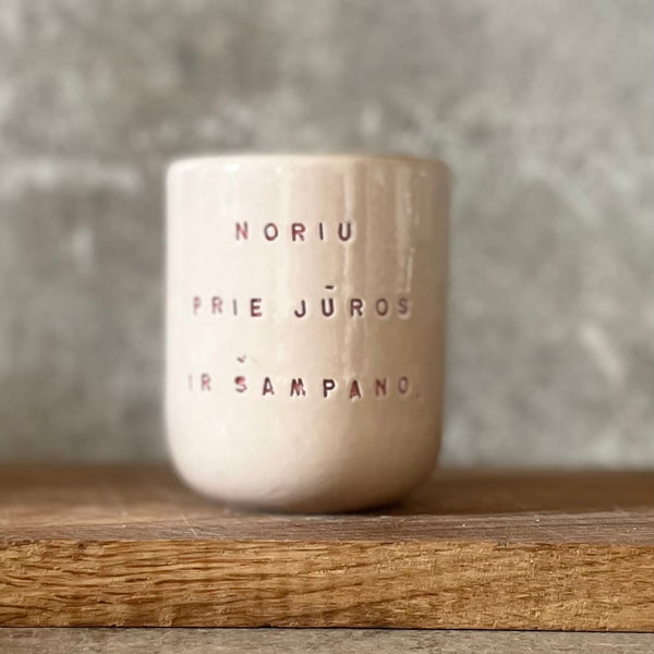 Mažas rausvas puodelis NORIU PRIE JŪROS