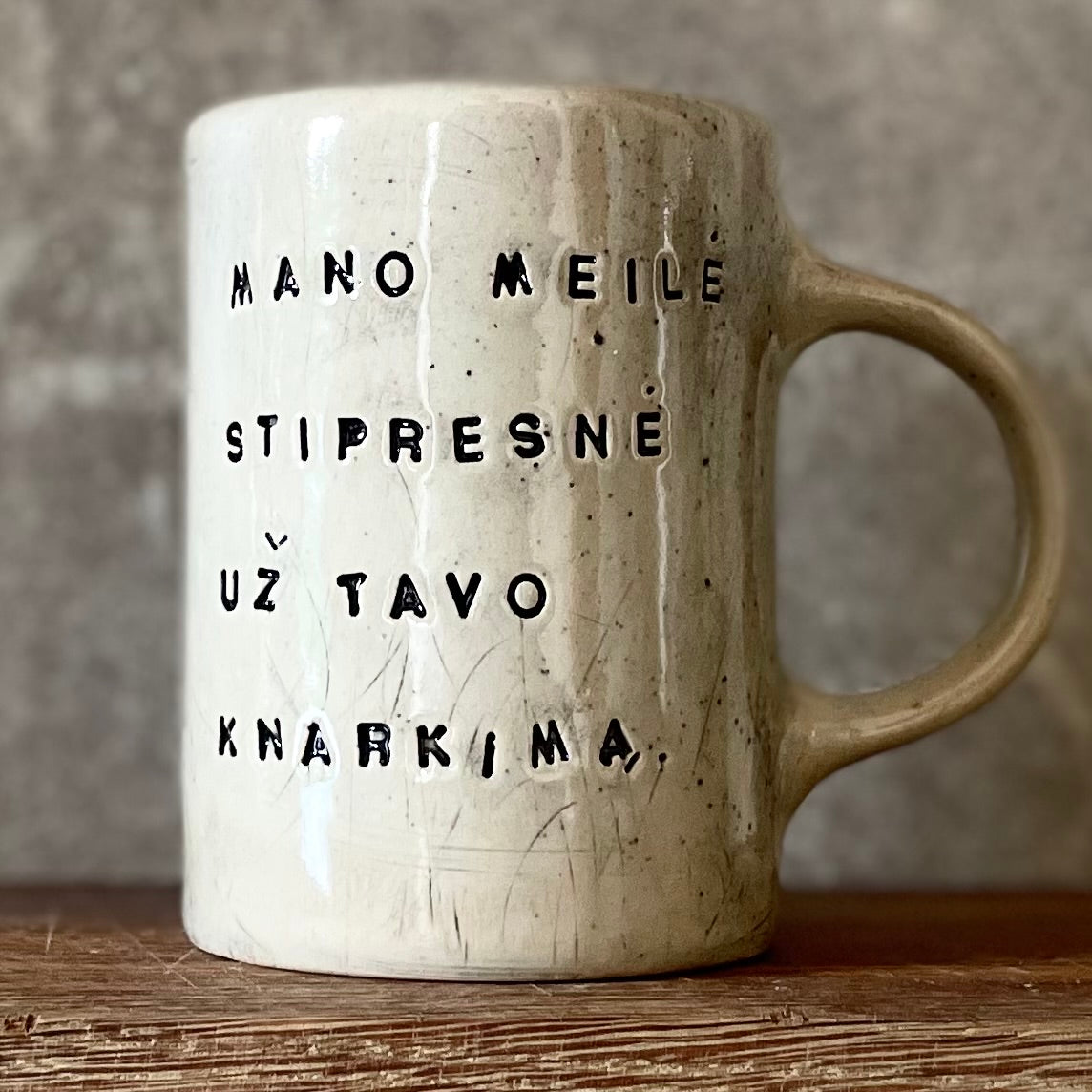 Gray mug with lovely saying
