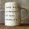 Gray mug with lovely saying