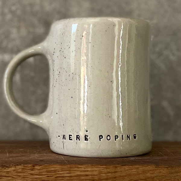 Handmade ceramic stoneware mug with quote by famous nanny