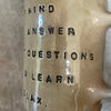 Mug with quote by W. S. Burroughs