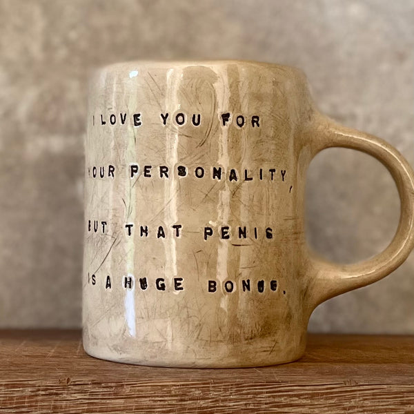 Ceramic mug with funny saying